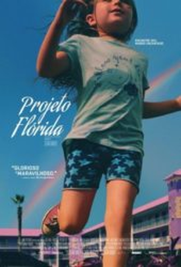 Crítica: Projeto Flórida (“The Florida Project”) | CineCríticas