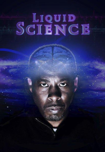 Liquid Science (Liquid Science: that's genius)