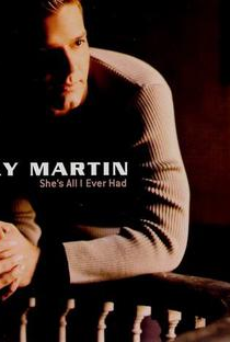 Ricky Martin: She's All I Ever Had - Poster / Capa / Cartaz - Oficial 1