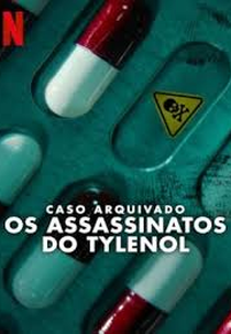 Caso Arquivado: Os Assassinatos do Tylenol (Cold Case: The Tylenol Murders)