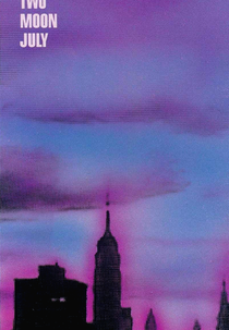 The Kitchen Presents: Two Moon July (The Kitchen Presents: Two Moon July)