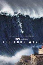 Onda de 100 Pés (1ª Temporada) (100 Foot Wave (1 Season))