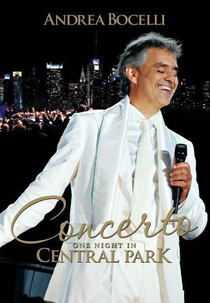 Andrea Bocelli: Uma Noite no Central Park (Andrea Bocelli - Concerto - One Night in Central Park)