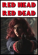 Red Head Red Dead (Red Head Red Dead)