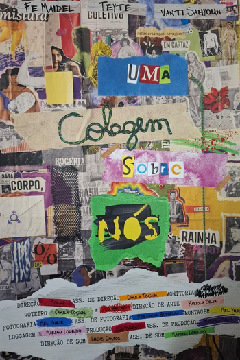 Poster de Curta Uma colagem sobre nós (2024)