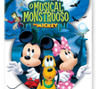 A Casa do Mickey Mouse: O Musical Monstruoso do Mickey