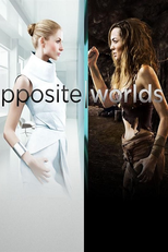 Opposite Worlds (1ª Temporada) (Opposite Worlds (Season 1))