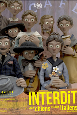 Proibido Para Cães e Italianos (Interdit aux chiens et aux italiens)