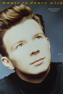 Rick Astley - She Wants To Dance With Me - Poster / Capa / Cartaz - Oficial 1