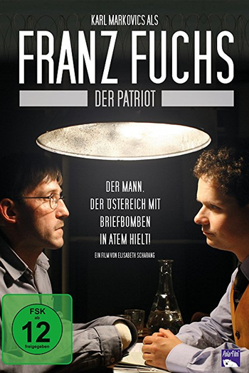  de Filme Franz Fuchs - Ein Patriot (2007)