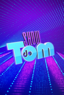 Show do Tom - Poster / Capa / Cartaz - Oficial 2