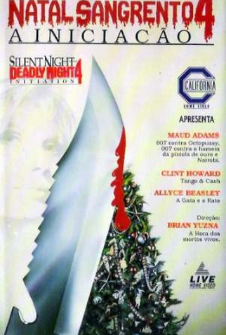 Poster 1 de Filme Natal Sangrento 4: A Iniciação (1990)
