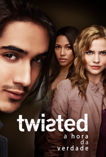 Twisted - A Hora da Verdade (1ª Temporada) - Poster / Capa / Cartaz - Oficial 4