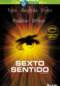 Discovery Channel - Sexto Sentido (Discovery Channel - Sixth Sense)