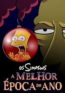 Os Simpsons: A Melhor Época do Ano (The Simpsons: The Most Wonderful Time of the Year)