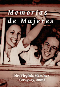 Memórias de Mulheres (Memorias de Mujeres)