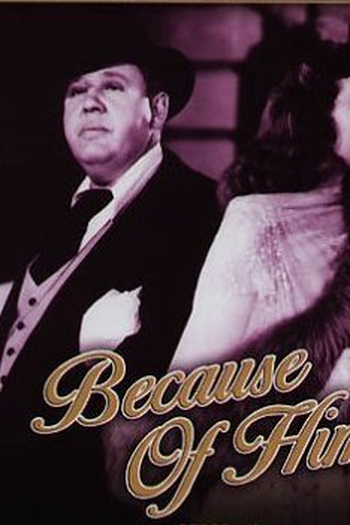  de Filme Por Causa Dele (1946)