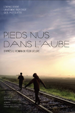 Pieds nus dans l'aube (Pieds nus dans l'aube)