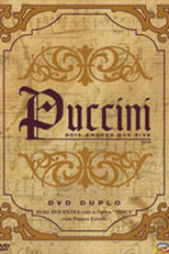 Puccini - Dois Amores Que Tive (Puccini)