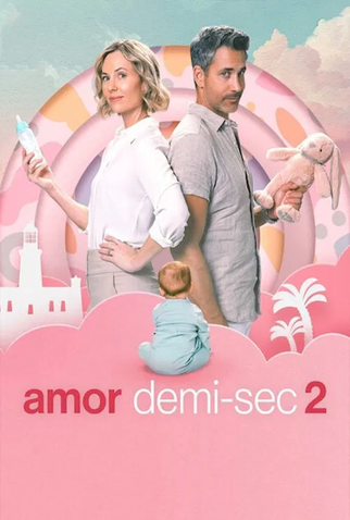 Poster 2 de Filme Amor Demi-Sec 2 (2025)