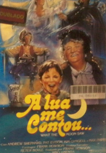 A Lua me Contou (What the Moon Saw)