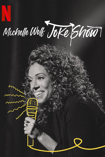 de Filme Michelle Wolf: Joke Show (2019)