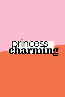 Princess Charming - Poster / Capa / Cartaz - Oficial 1