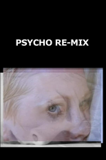 Psycho Re-Mix (Psycho Re-Mix)