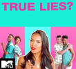True Love or True Lies: Perfeitos ou Suspeitos (1ª Temporada)