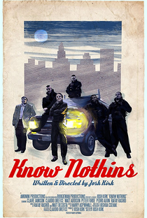 Know Nothins - Poster / Capa / Cartaz - Oficial 1