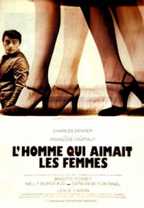 O Homem que Amava as Mulheres (L'Homme Qui Aimait les Femmes)