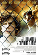 A Educação de Charlie Banks (The Education of Charlie Banks)