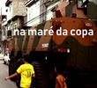 Na Maré da Copa