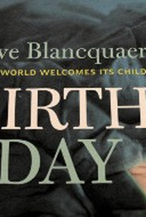 O nascimento ao redor do mundo - Poster / Capa / Cartaz - Oficial 2