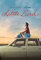Little Bird (1ª Temporada) (Little Bird (Season 1))