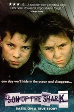 Le fils du requin   ( The son of the shark) (Le fils du requin)