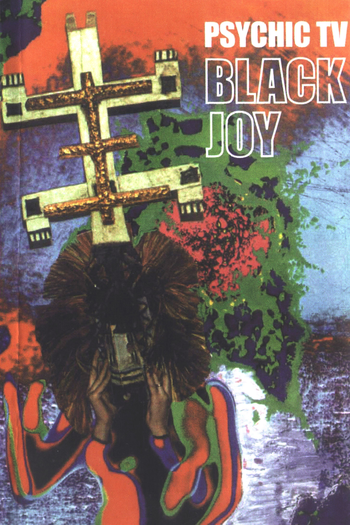 Poster de Filme Psychic TV - Black Joy (2003)