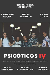 Psicóticos IV - Poster / Capa / Cartaz - Oficial 1