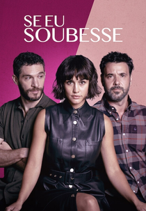 Se Eu Soubesse (1ª Temporada) (Si Lo Hubiera Sabido (Temporada 1))
