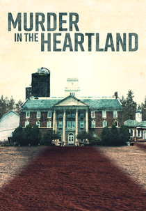 Cidade Pacata, Crime Cruel (4ª Temporada) (Murder in the Heartland (Season 4))