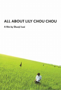 Tudo Sobre Lily Chou-Chou - Poster / Capa / Cartaz - Oficial 8