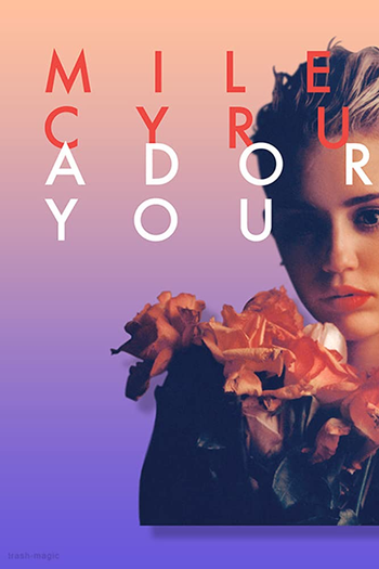 Poster de Curta Miley Cyrus- Adore You (2013)