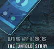 Terror nos Apps de Relacionamento: A História Não Contada