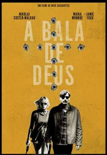 A Bala de Deus (God Is A Bullet)