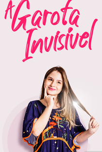 A Garota Invisível - Poster / Capa / Cartaz - Oficial 2