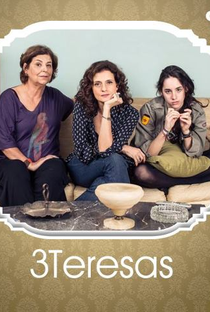 3 Teresas - Segunda Temporada - Poster / Capa / Cartaz - Oficial 1