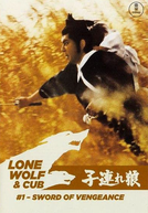 Lobo Solitário: A Espada da Vingança (Kozure ôkami: Ko wo kashi ude kashi tsukamatsuru)