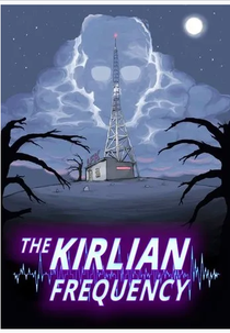 A Frequência Kirlian 2ª Temporada (La Frecuencia Kirlian)