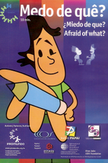 Medo de Quê? (Medo de Quê?)