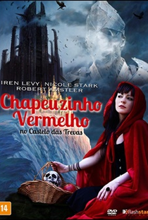 Chapeuzinho Vermelho no Castelo das Trevas - Poster / Capa / Cartaz - Oficial 2